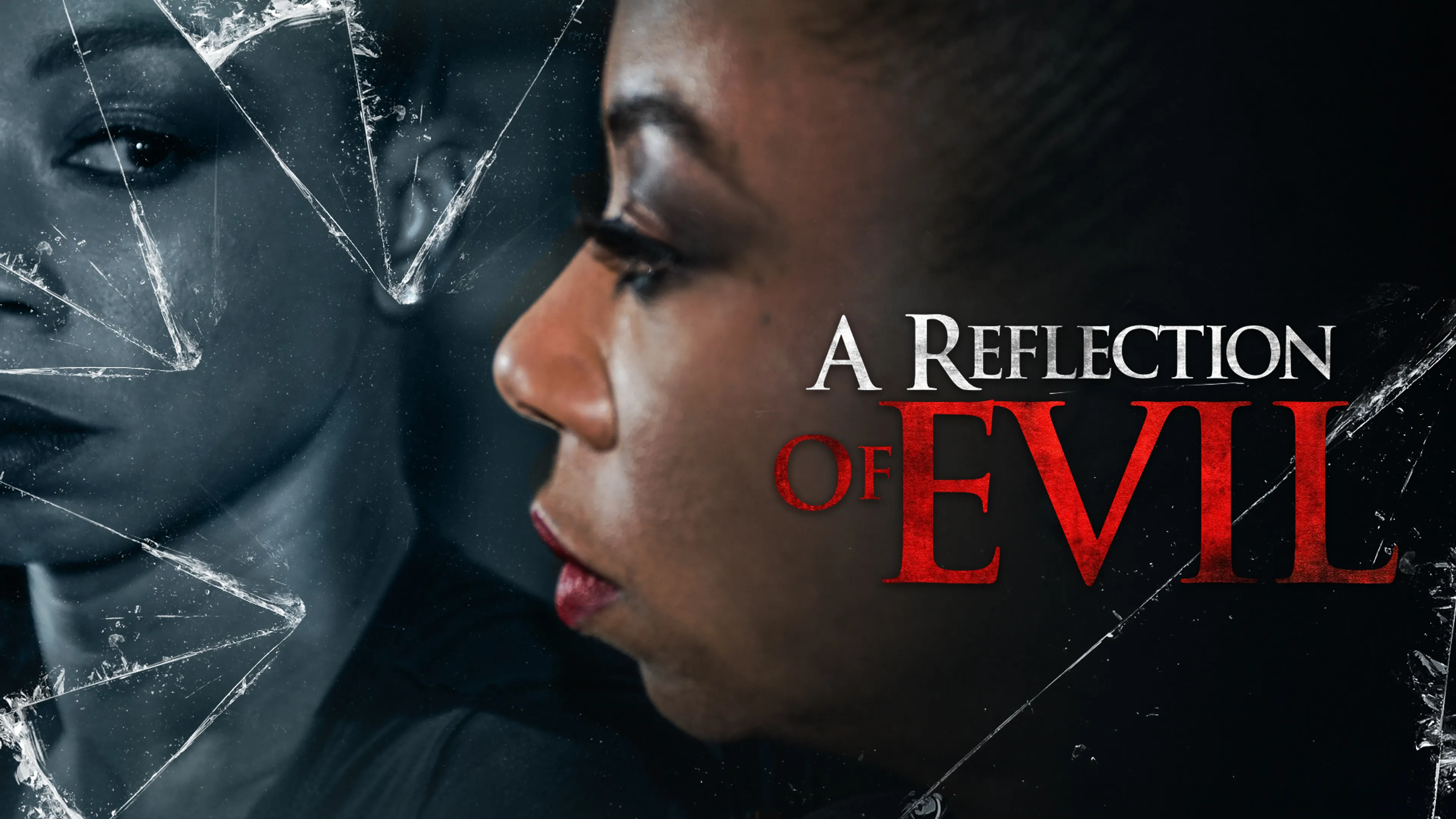 A Reflection of Evil poster
